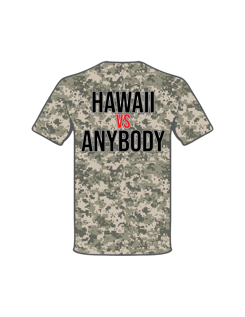 Hawaii VS Anybody T-Shirt in Camo (PRE-ORDER)